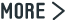 MORE